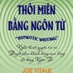 [eBook] Thôi miên bằng ngôn từ – Joe Vitale